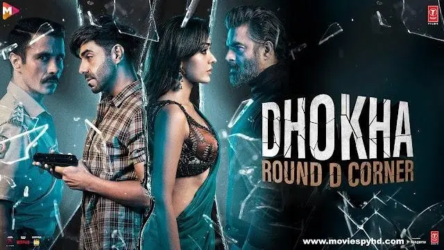 Dhokha: Round D Corner