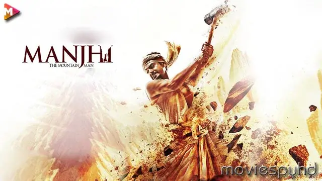 Manjhi: The Mountain Man