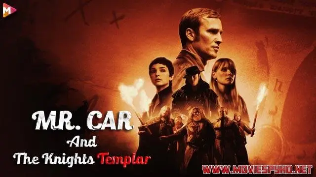 Mr. Car and the Knights Templar