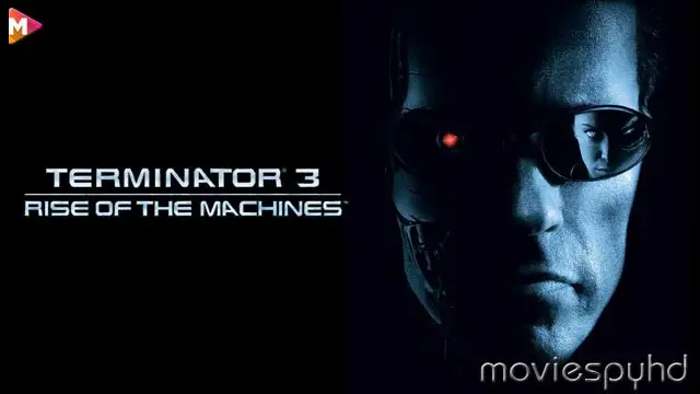 Terminator 3: Rise of the Machines