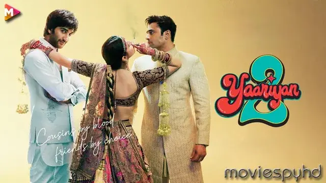 Yaariyan 2